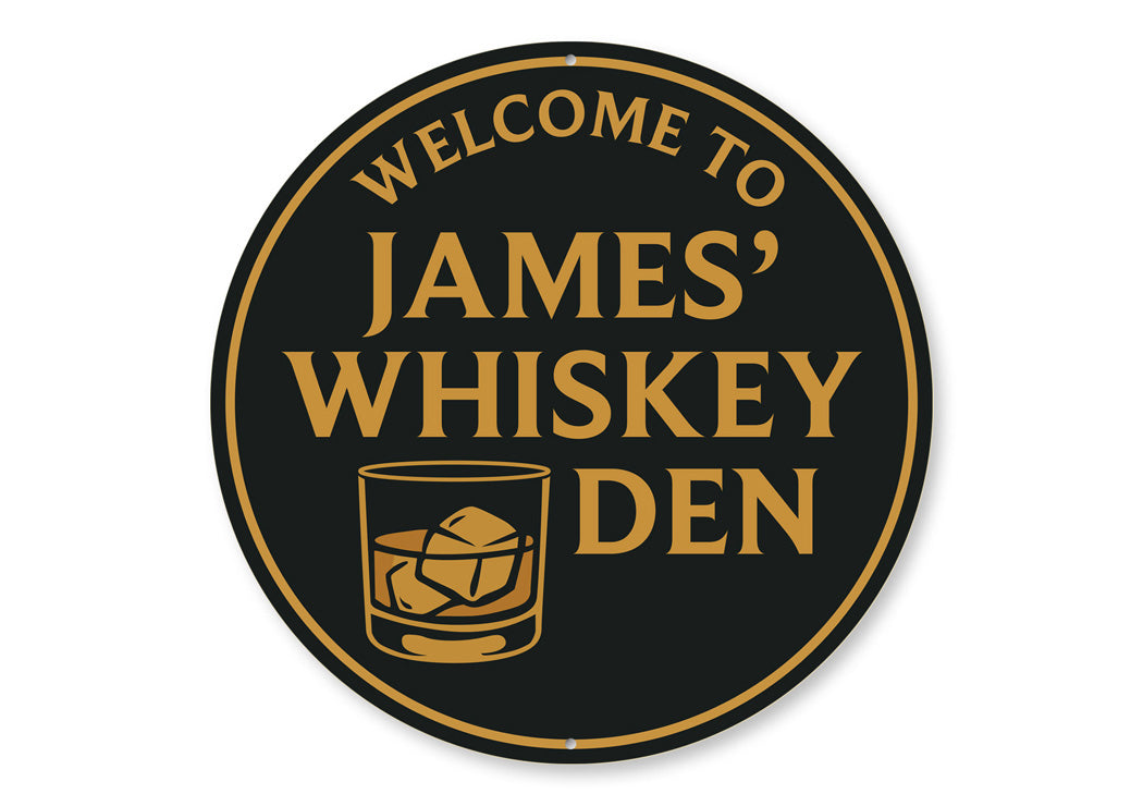 Personalized Welcome to Whiskey Den Metal Wall Sign