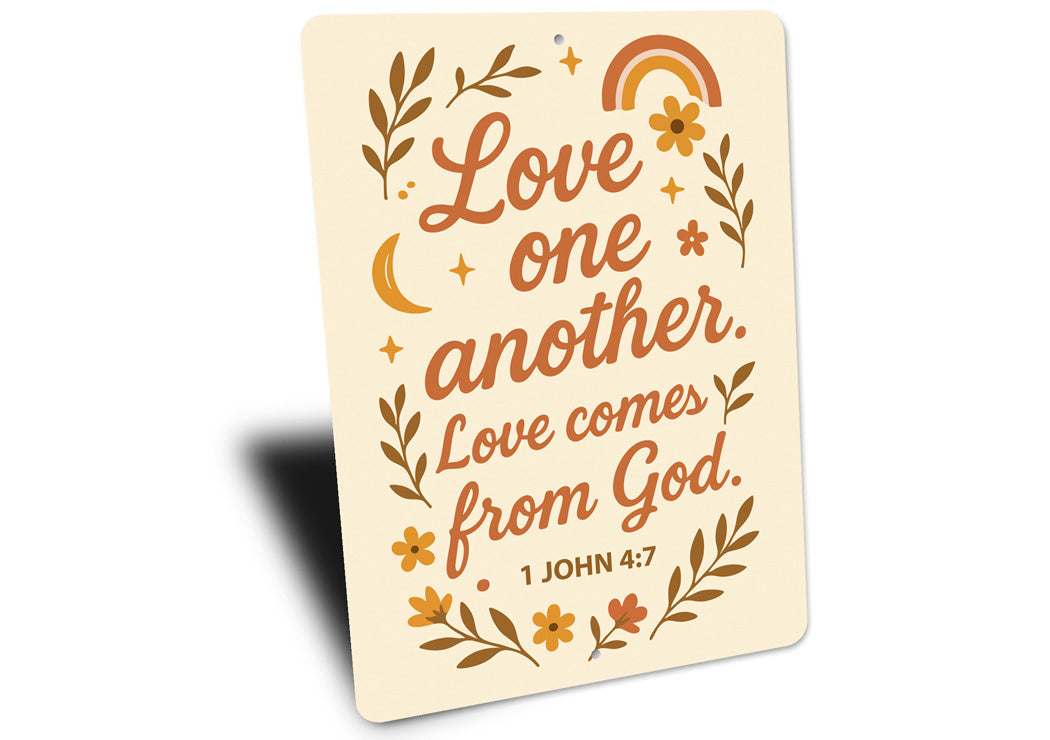 Love One Another Scripture Sign - 1 John 4:7 Aluminum