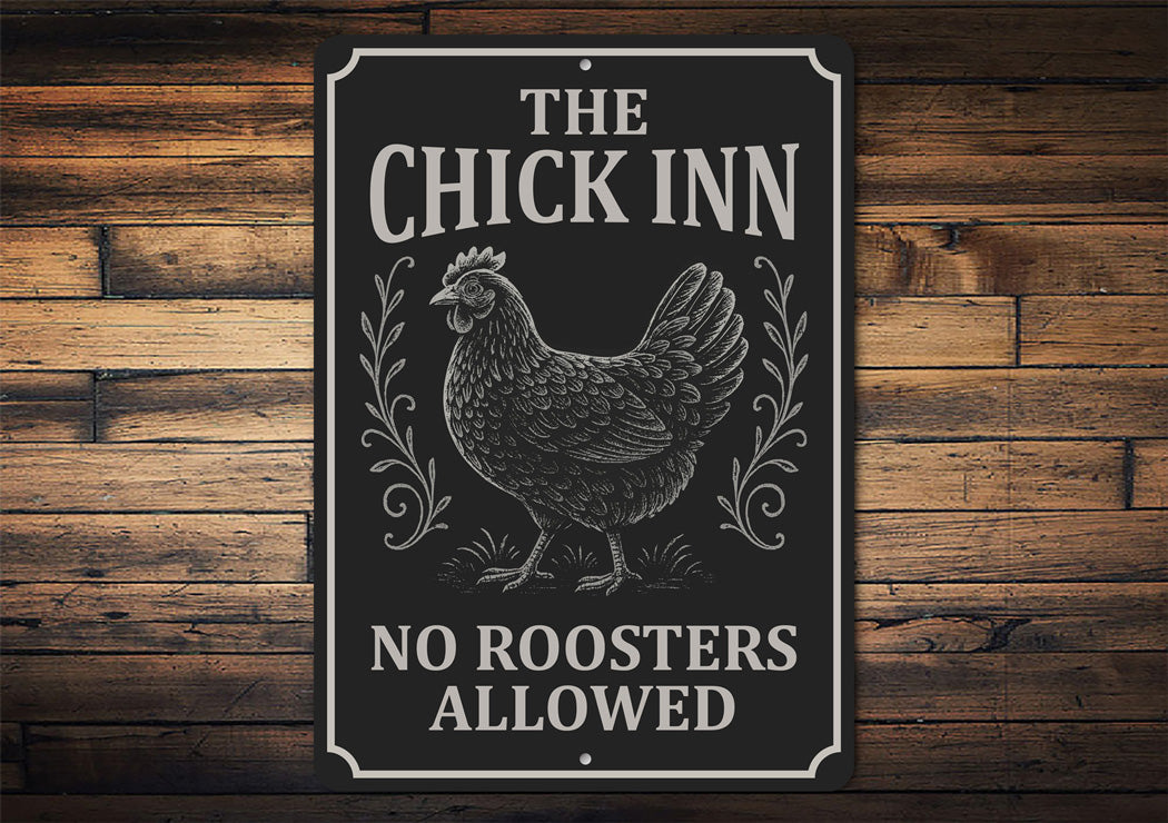 The Chick Inn Farmhouse Sign - Funny Chicken Coop Art