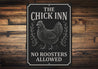 The Chick Inn Farmhouse Sign - Funny Chicken Coop Art