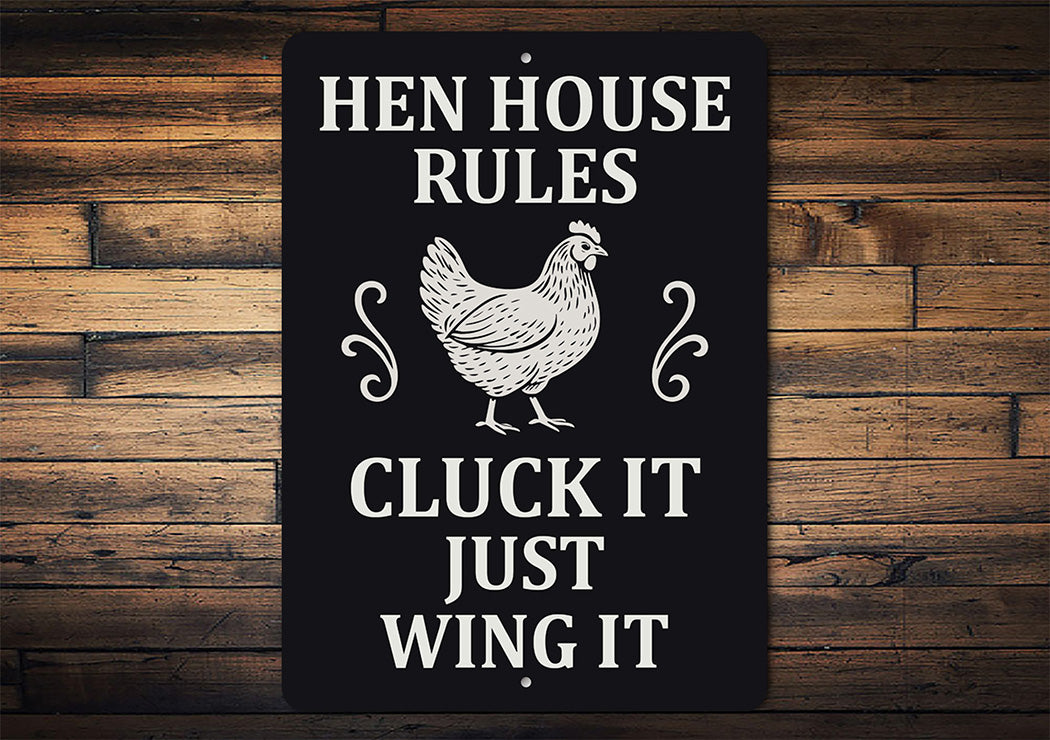 Hen House Rules Aluminum Sign - Funny Chicken Coop Decor