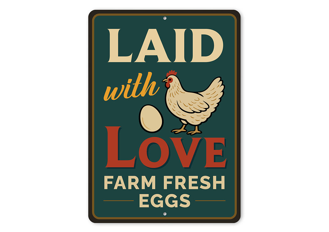 Laid with Love Farm Fresh Eggs Aluminum Sign