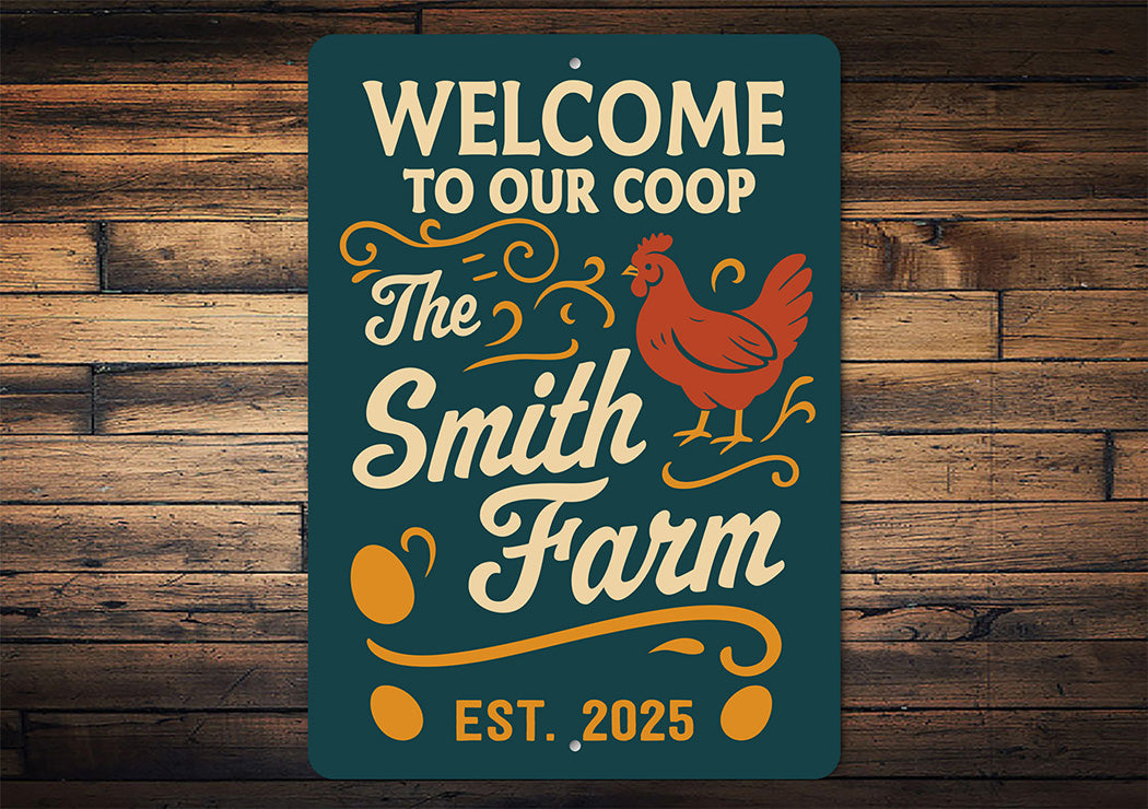 Personalized Farmhouse Coop Sign - Welcome to Our Coop