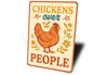 Sarcastic Chicken Coop Sign Chickens Prefer Space Metal Art