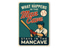 The Original Man Cave Sign What Happens Stays Here