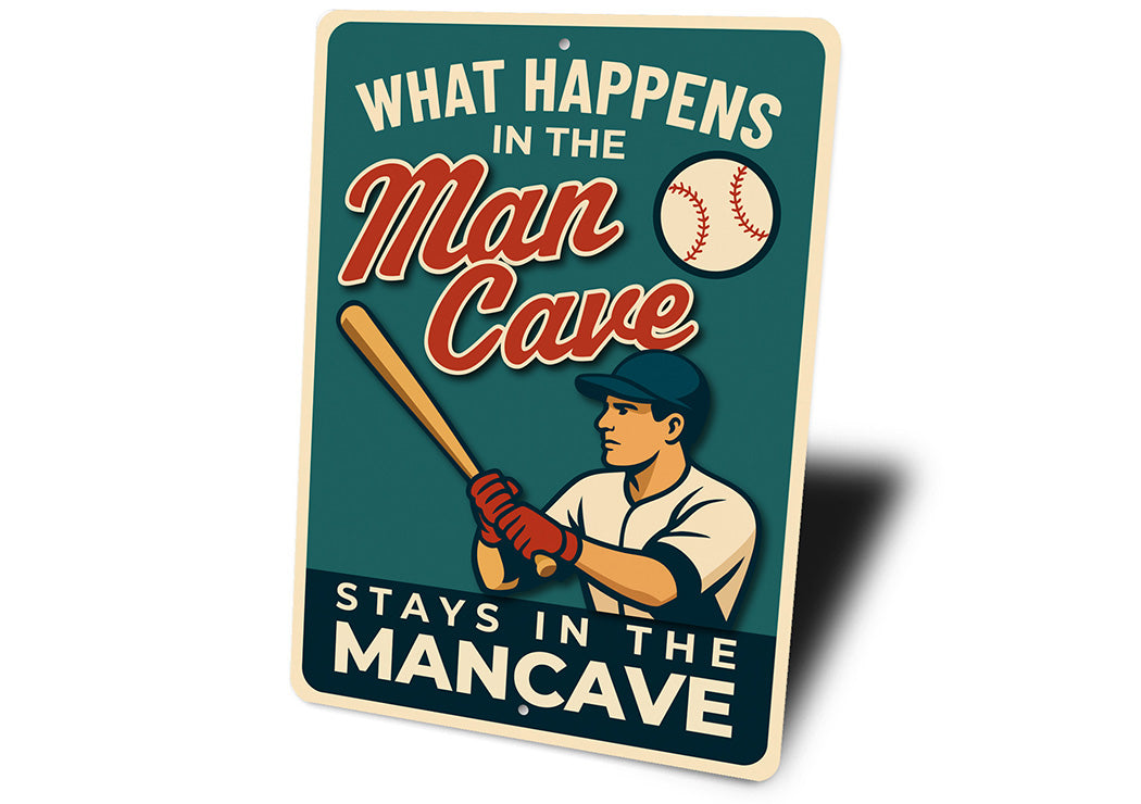The Original Man Cave Sign What Happens Stays Here