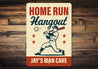 Personalized Sports Den Sign Home Run Hangout Metal