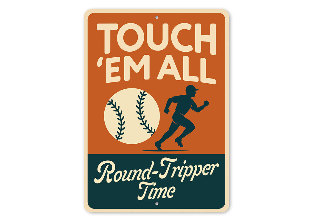 Round-Tripper Time Baseball Aluminum Home Run Sign