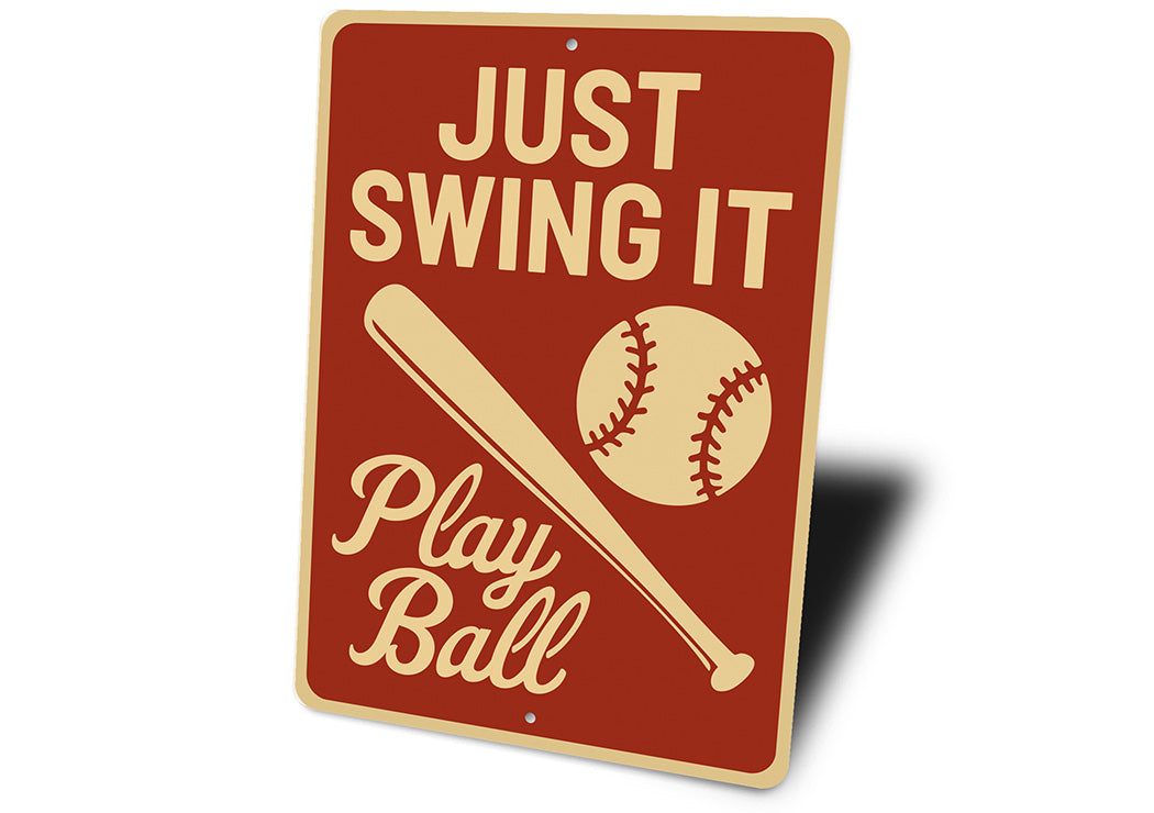 Baseball Lover's Metal Sign Just Swing It Play Ball