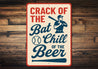 Vintage CRACK OF THE Bat & Chill Beer Retro Aluminum Sign