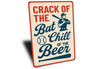 Vintage CRACK OF THE Bat & Chill Beer Retro Aluminum Sign
