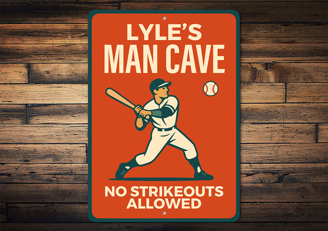 Personalized MAN CAVE No Strikeouts Allowed Aluminum Sign