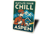 Aspen Colorado Sign Elevate Your Chill Metal Art