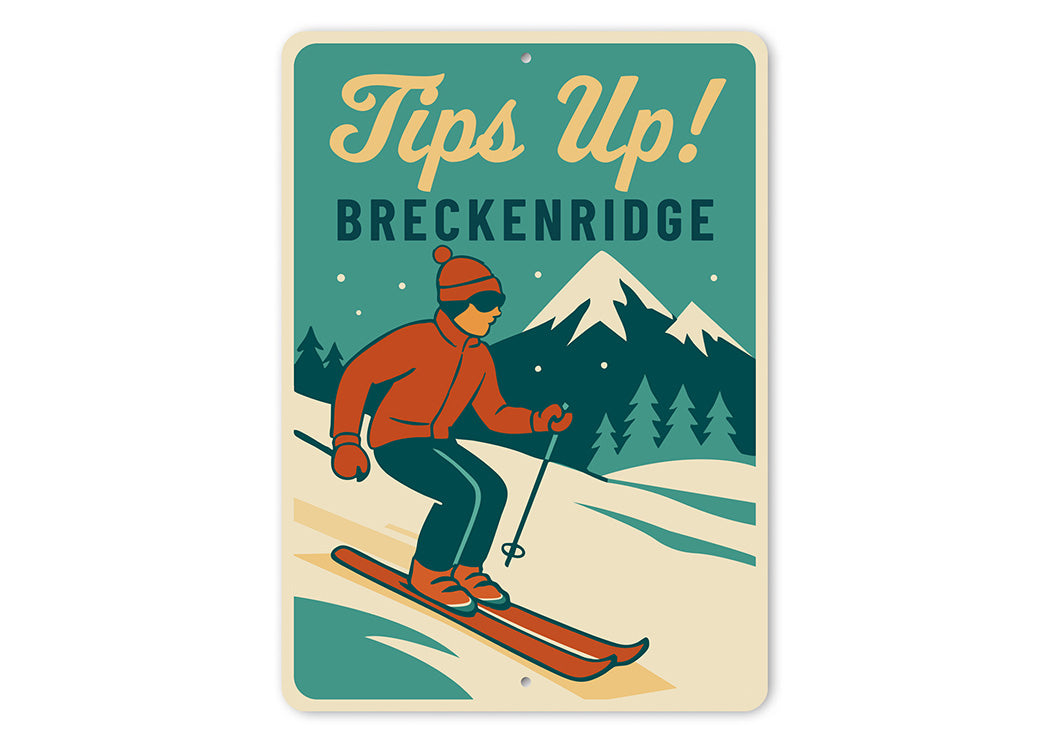 Vintage Tips Up! Breckenridge Ski Town Aluminum Sign