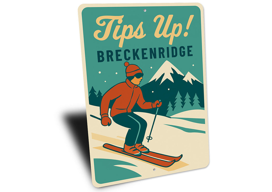 Vintage Tips Up! Breckenridge Ski Town Aluminum Sign