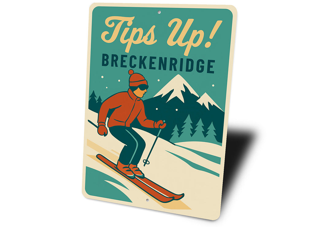 Vintage Tips Up! Breckenridge Ski Town Aluminum Sign