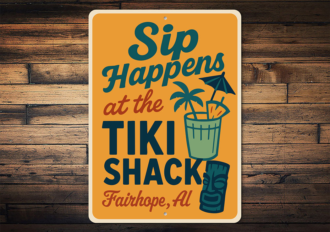 Vintage Sip Happens at the Tiki Shack Aluminum Sign
