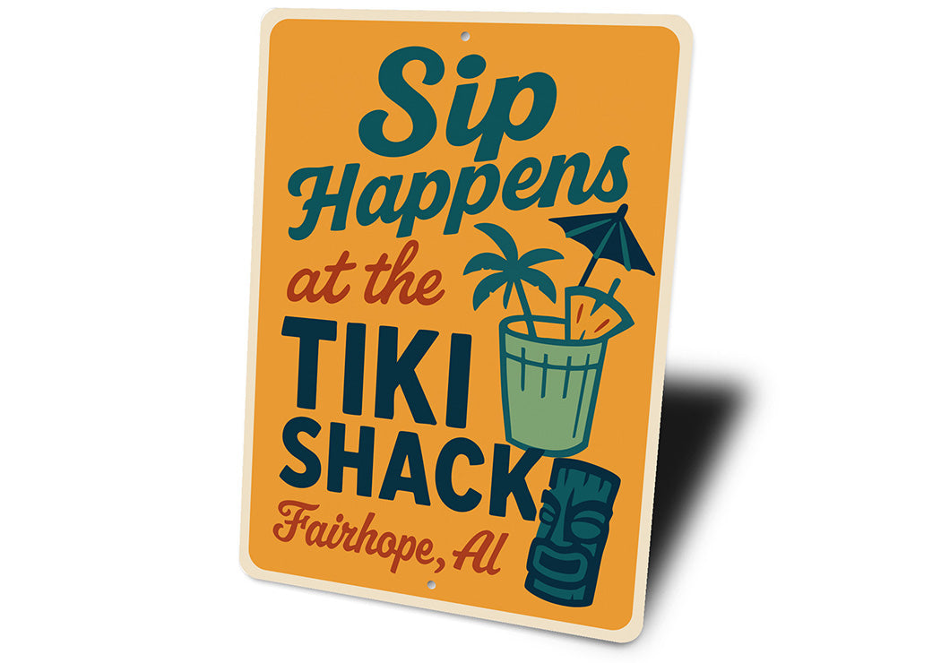 Vintage Sip Happens at the Tiki Shack Aluminum Sign