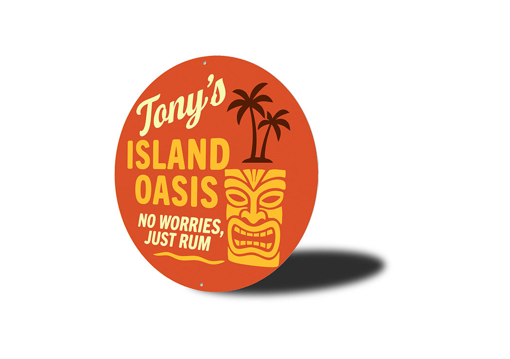 Custom Island Oasis No Worries Just Rum Aluminum Sign