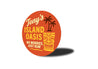 Custom Island Oasis No Worries Just Rum Aluminum Sign