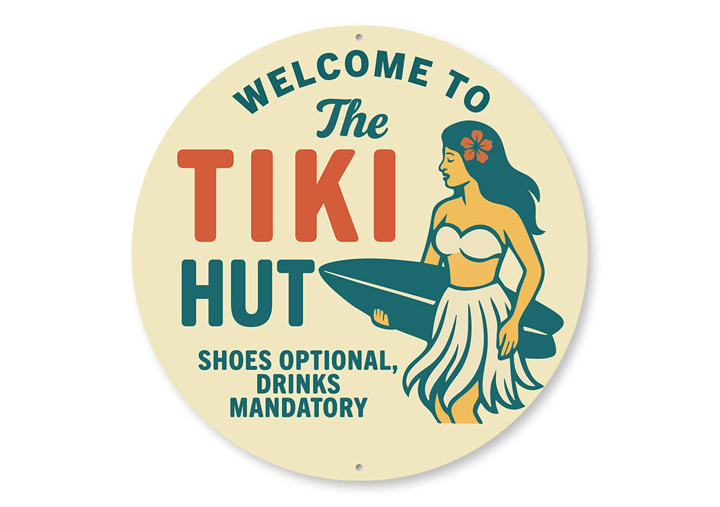 Vintage Welcome to The Tiki Hut Metal Sign Shoes Optional
