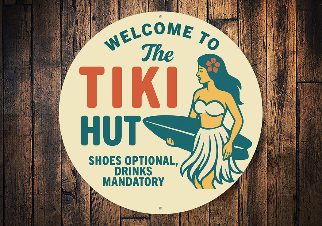 Vintage Welcome to The Tiki Hut Metal Sign Shoes Optional