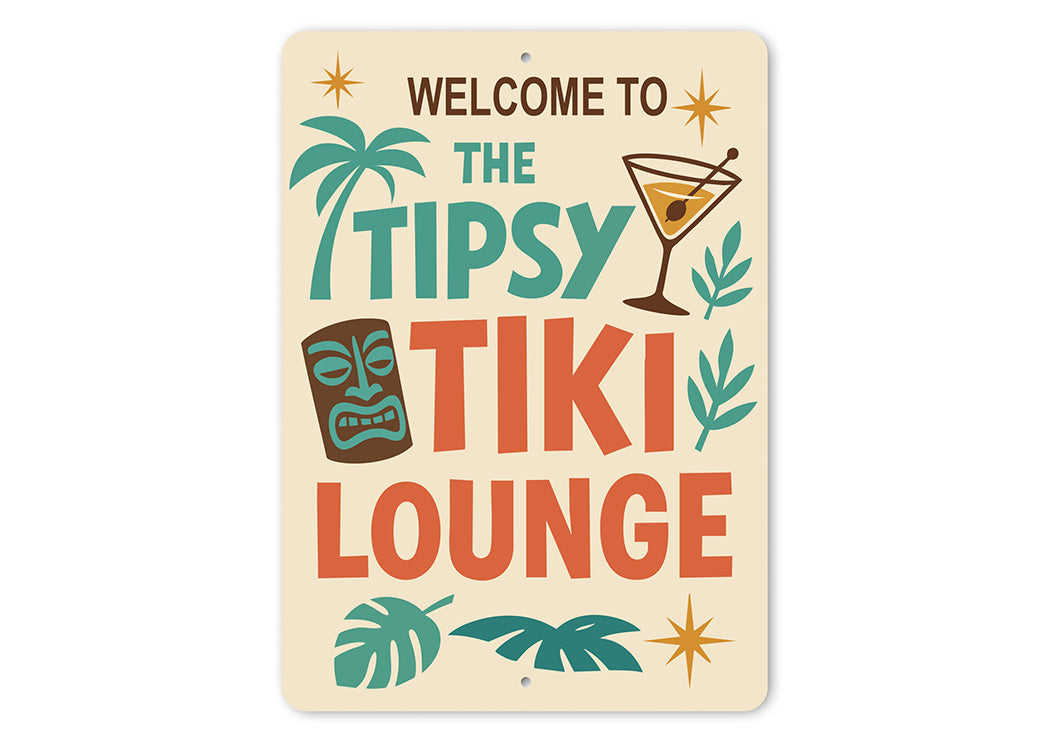 Vintage Welcome to The Tipsy Tiki Lounge Aluminum Sign
