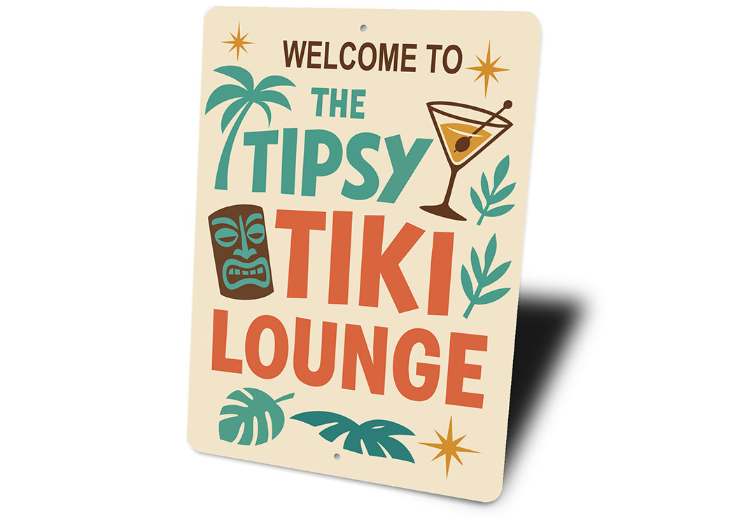 Vintage Welcome to The Tipsy Tiki Lounge Aluminum Sign