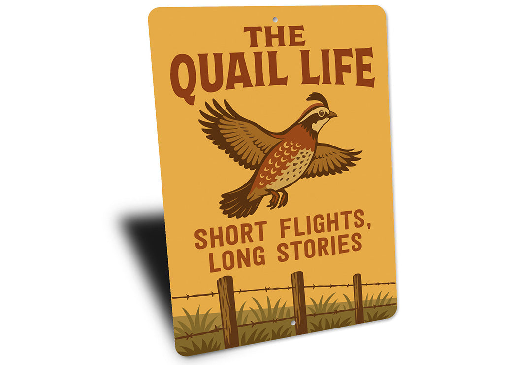 Retro Quail Decor Metal Sign Short Flights Long Stories