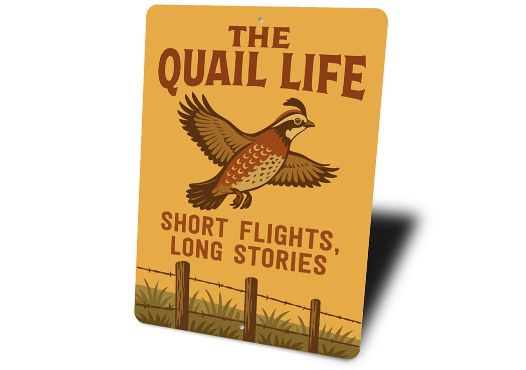 Retro Quail Decor Metal Sign Short Flights Long Stories