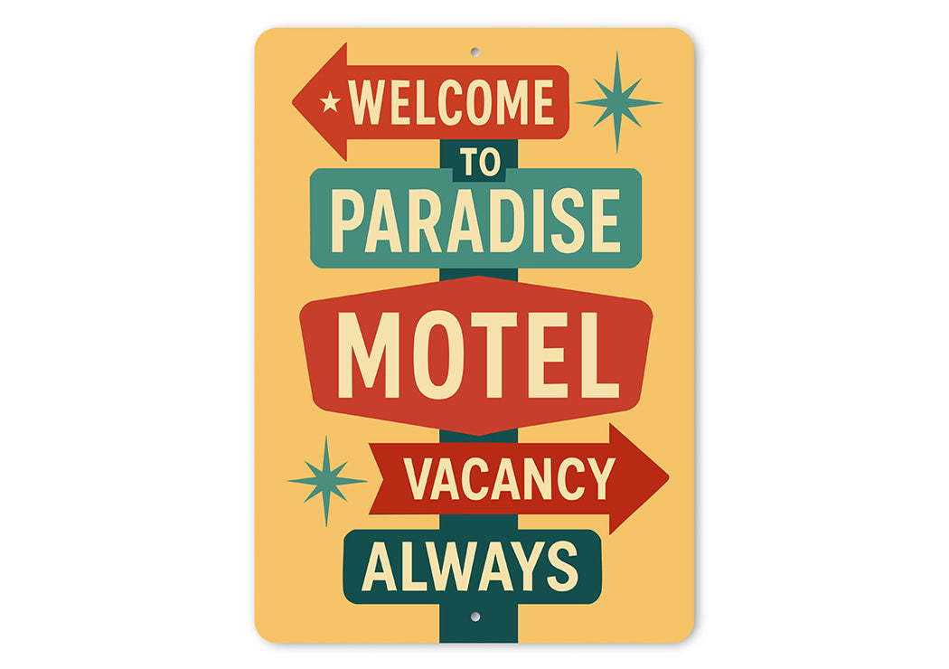 Vintage Welcome to Paradise Motel Sign Vacancy Always
