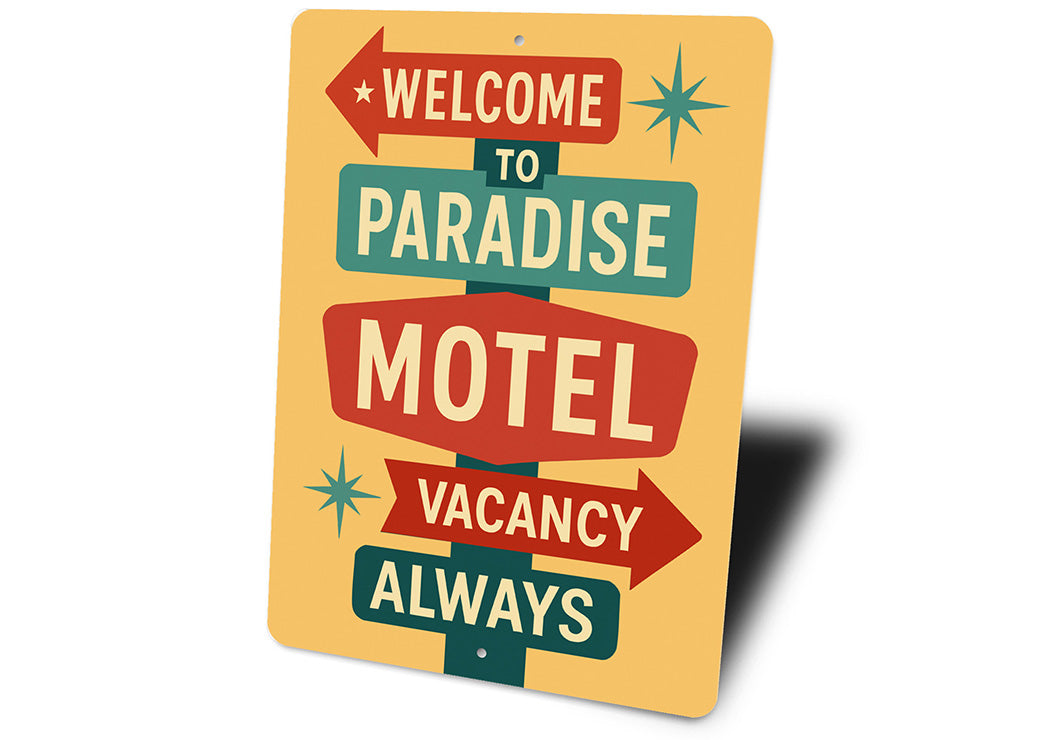 Vintage Welcome to Paradise Motel Sign Vacancy Always