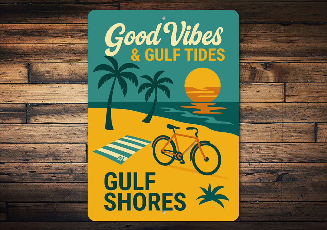 Vintage Good Vibes And Gulf Tides Metal Sign