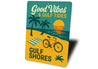 Vintage Good Vibes And Gulf Tides Metal Sign