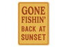 Vintage Gone Fishin Back at Sunset Aluminum Sign