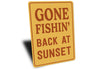 Vintage Gone Fishin Back at Sunset Aluminum Sign