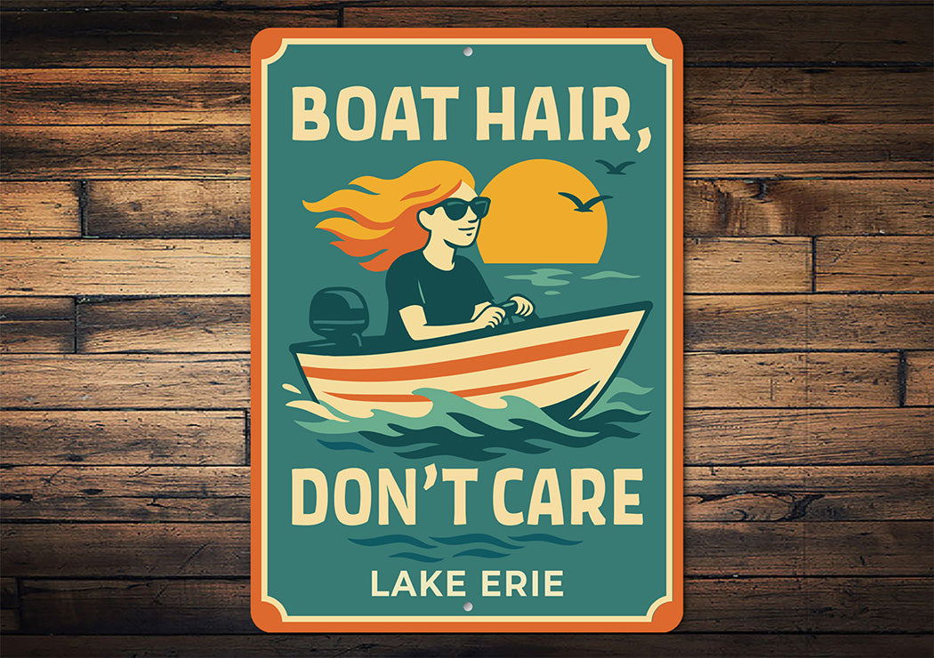 Retro Lake Metal Sign Boat Hair Don't Care Lake Erie Decor