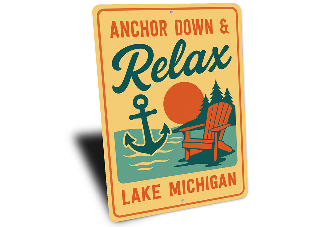 Nautical Lake Metal Sign Anchor Down Relax Lake Michigan