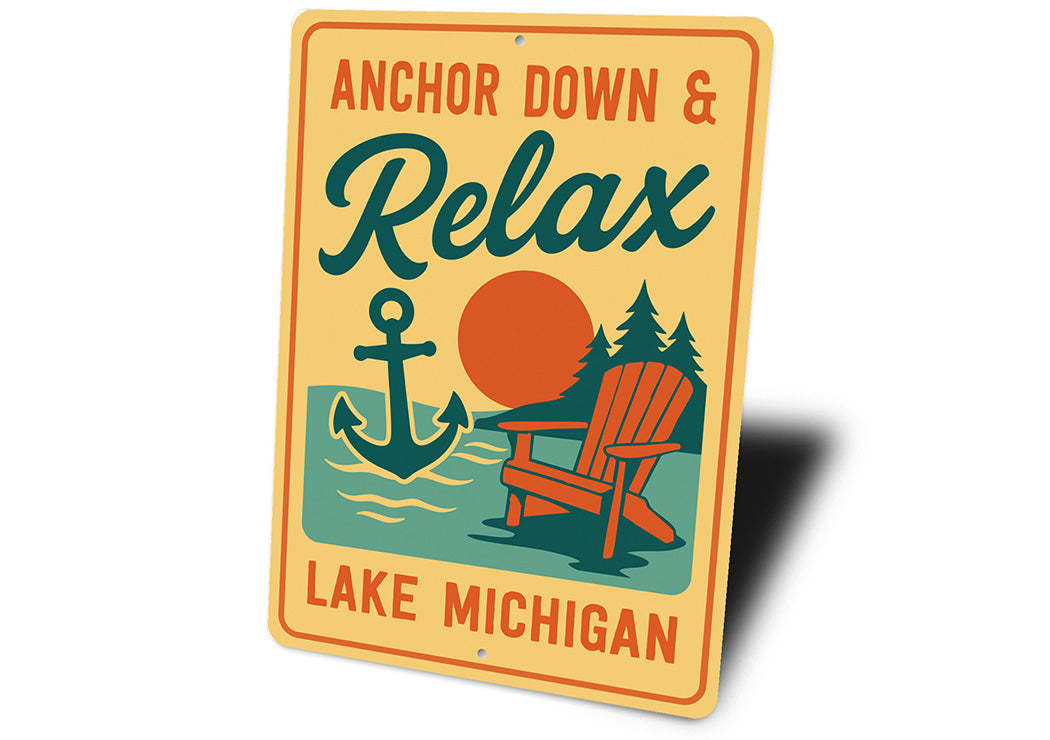 Nautical Lake Metal Sign Anchor Down Relax Lake Michigan