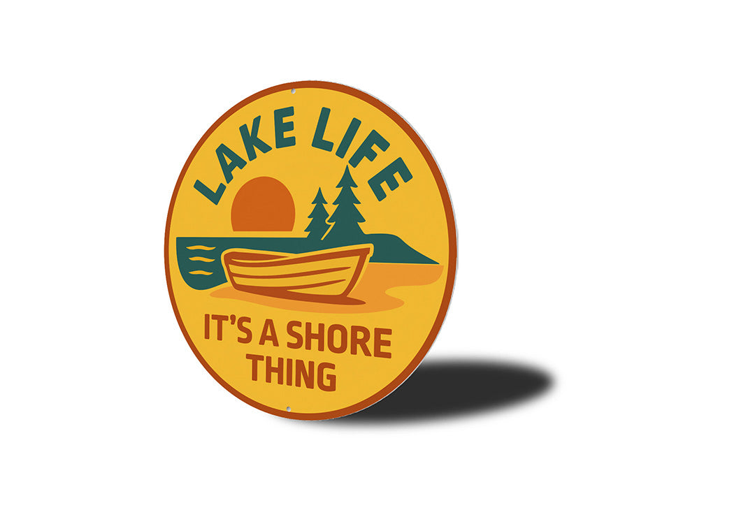 Rustic Lake Metal Sign It's a Shore Thing Lake Decor