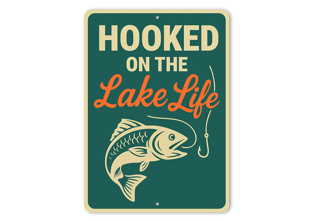 Hooked on the Lake Life Aluminum Sign Nautical Wall Decor
