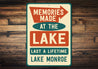 Memories Made at the Lake Metal Sign Lake Monroe Decor