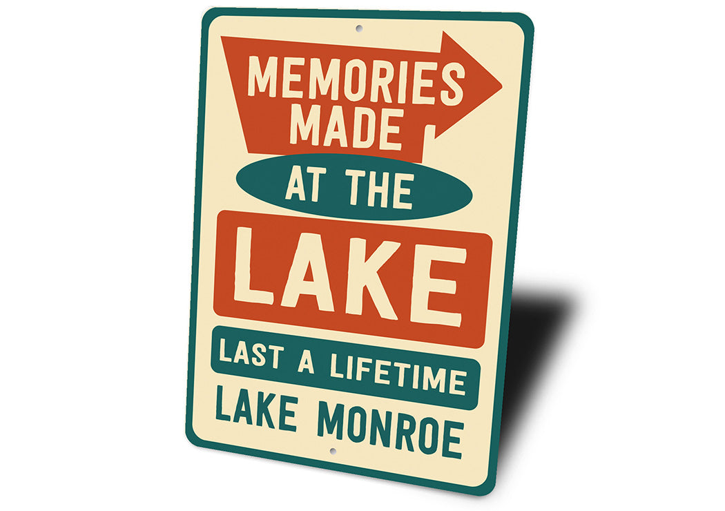 Memories Made at the Lake Metal Sign Lake Monroe Decor