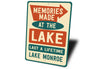 Memories Made at the Lake Metal Sign Lake Monroe Decor