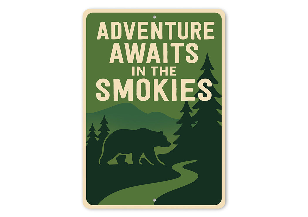 Adventure Awaits in the Smokies Metal Sign Mountain Decor