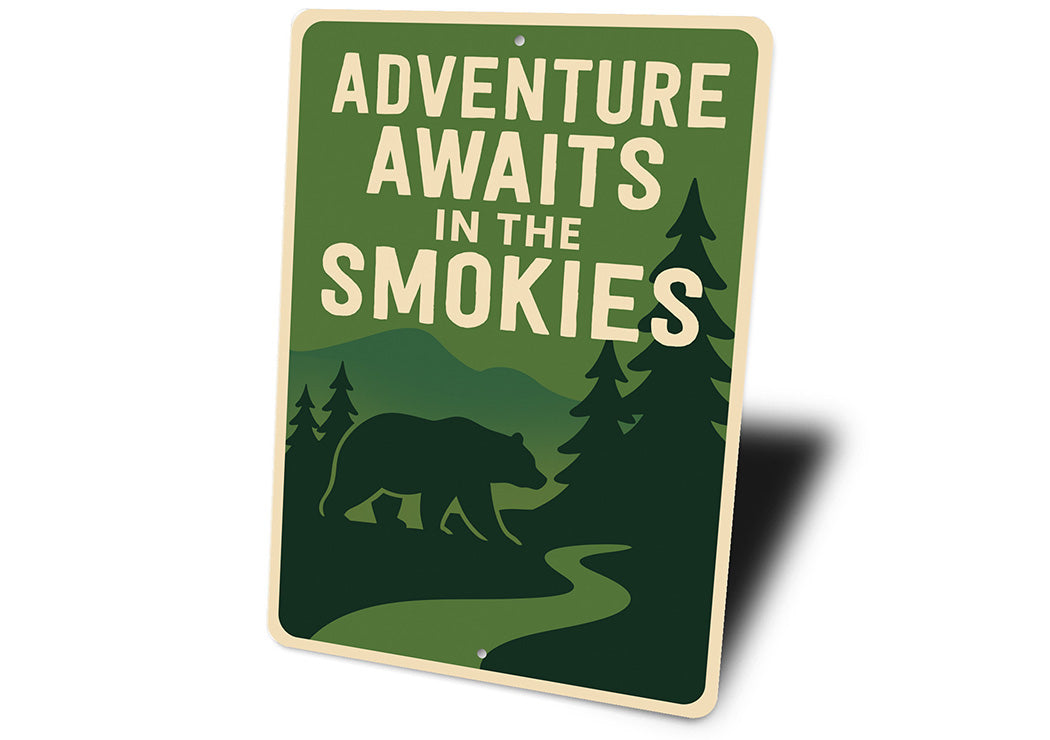 Adventure Awaits in the Smokies Metal Sign Mountain Decor