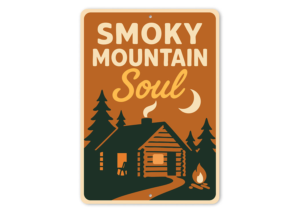 Smoky Mountain Soul Aluminum Sign Rustic Cabin Wall Decor