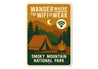 Wander Where WiFi is Weak Sign Smoky Mountain Park