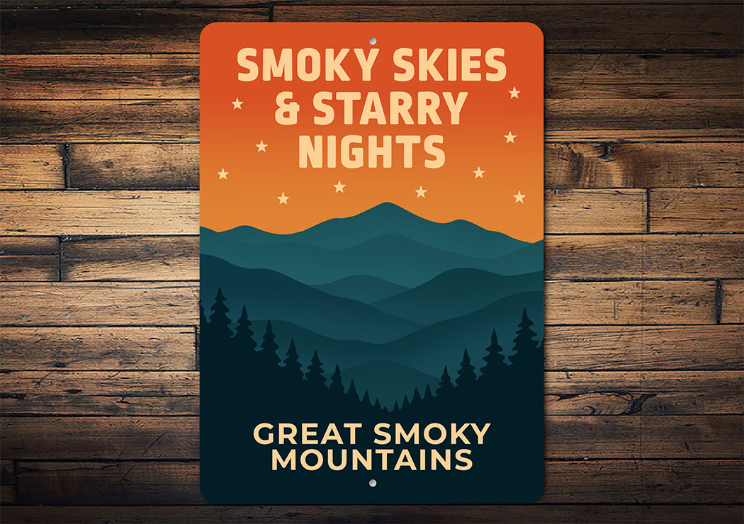 Smoky Skies & Starry Nights Sign Great Smoky Mountains