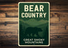 Bear Country Aluminum Sign Great Smoky Mountains Decor